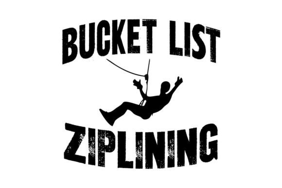 Bucket List - Ziplining: Graphics for Local Business Branding