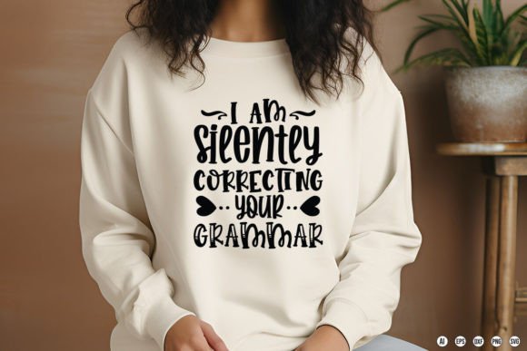 I Am Silently Correcting Your Grammar Graphics
