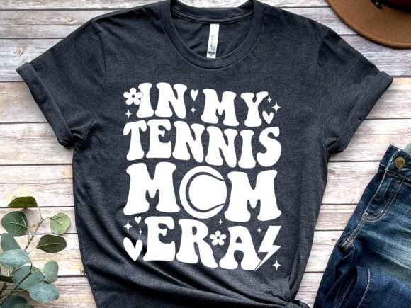 In My Tennis Mom Era Graphics