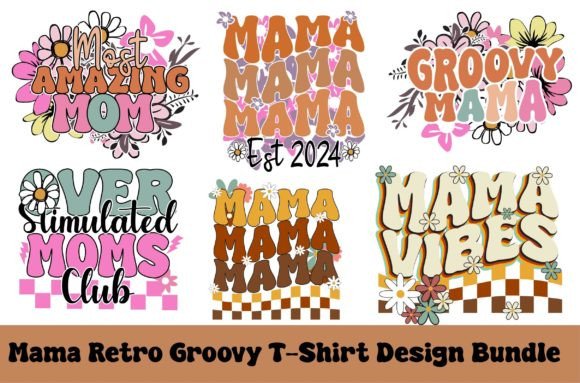 Mama Retro Groovy T-Shirt Design Bundle