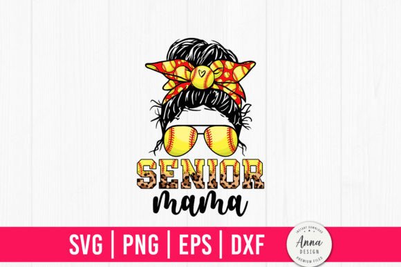 Senior Mama Class of 2024 Graphics and Print Templates