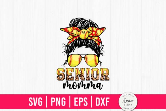 Senior Momma Class of 2024 Graphics and Print Templates