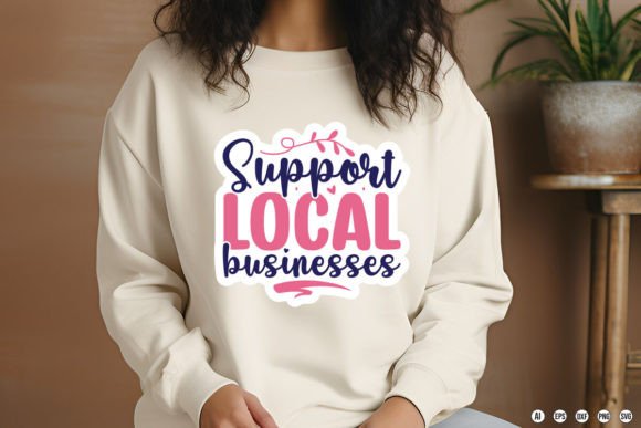 Support Local Businesses Graphics